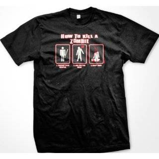 How To Kill A Zombie Mens T shirt, 1 Choose Your Weapon, 2 Aim For the 