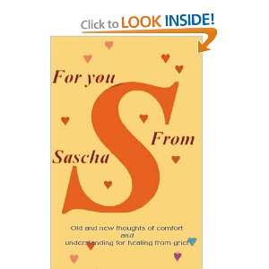   For You From Sascha [Paperback] Alexandra Sascha Wagner Estate Books