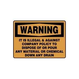  WARNING IT IS ILLEGAL & AGAINST COMPANY POLICY TO DISPOSE 