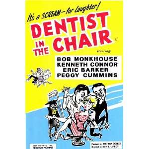  Dentist In the Chair Movie Poster (11 x 17 Inches   28cm x 