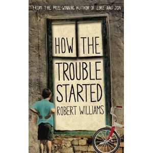  How the Trouble Started (9780571288564) Robert Williams 