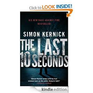 The Last 10 Seconds Simon Kernick  Kindle Store