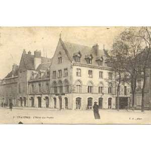   Vintage Postcard Hotel des Postes   Chartres France 