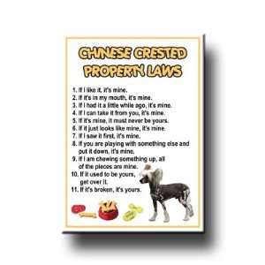  Chinese Crested Property Laws Fridge Magnet Everything 