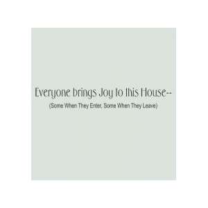 Everyone brings joy to this house   Removeable Wall Decal   selected 