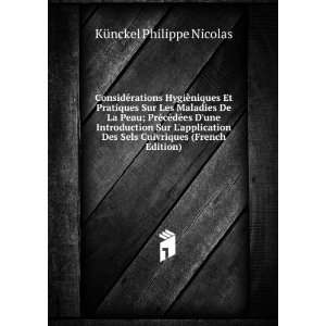   Sels Cuivriques (French Edition) KÃ¼nckel Philippe Nicolas Books