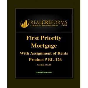  First Priority Mortgage w/ Assignment of Rents/Leases 