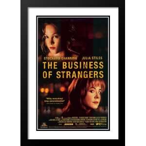  The Business of Strangers 32x45 Framed and Double Matted Movie 