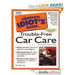 Complete Idiots Guide to Trouble Free Car Care (The Complete Idiots 