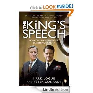 The Kings Speech Mark Logue, Peter Conradi  Kindle Store