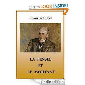 La pensée et le mouvant (French Edition) Henri Bergson  