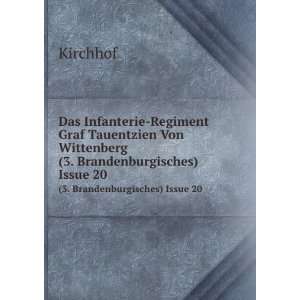   Graf Tauentzien Von Wittenberg. (3. Brandenburgisches) Issue 20
