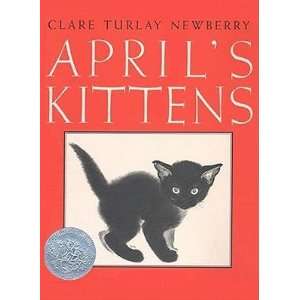  Aprils Kittens   [APRILS KITTENS] [Hardcover] Clare 