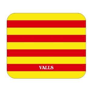  Catalunya (Catalonia), Valls Mouse Pad 