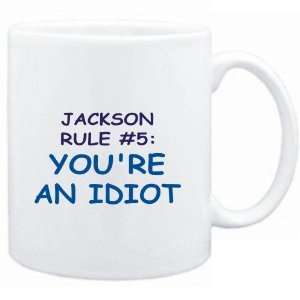    Jackson Rule #5 Youre an idiot  Male Names