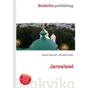 Jaroslawl Ronald Cohn Jesse Russell  Books