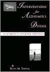 Interventions For Alzheimers Disease, (1878812394), Ruth M. Tappen 