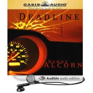    Deadline (Audible Audio Edition) Randy Alcorn, Frank Muller Books