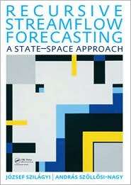 Recursive Streamflow Forecasting A State Space Approach, (041556901X 