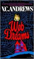   Web of Dreams (Casteel Series #5) by V. C. Andrews 