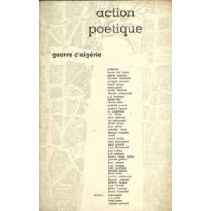  revue action poetique n° 12/ guerre dalgerie Collectif Books