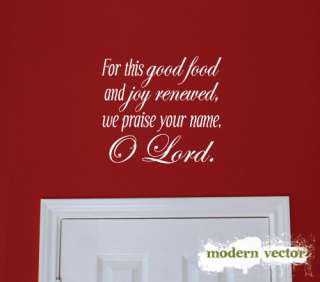 Good Food and Joy O Lord Kitchen Vinyl Wall Quote Decal  