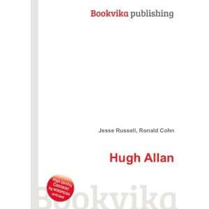  Hugh Allan Ronald Cohn Jesse Russell Books