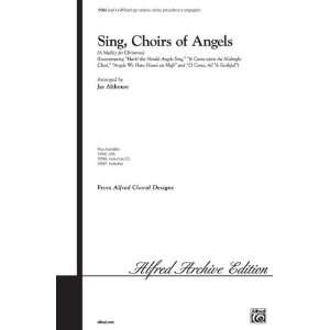   of Angels Choral Octavo Choir Arr. Jay Althouse