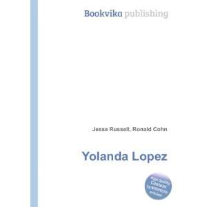  Yolanda Lopez Ronald Cohn Jesse Russell Books