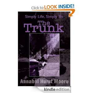   Trunk Simply Life, Simply So Annabel Moore  Kindle Store