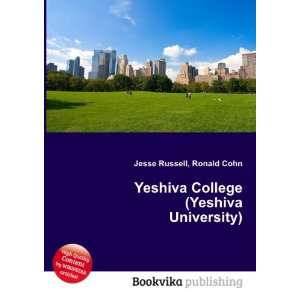  Yeshiva College (Yeshiva University) Ronald Cohn Jesse 