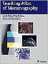 Teaching Atlas of Mammography, (0865779627), Laszlo Tabar, Textbooks 