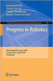  in Robotics FIRA RoboWorld Congress 2009, Incheon, Korea, August 