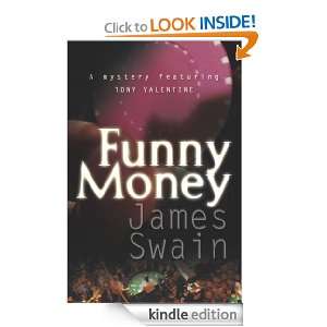 Funny Money James Swain  Kindle Store