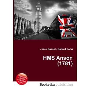  HMS Anson (1781) Ronald Cohn Jesse Russell Books