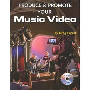  Produce & Promote Your Music Video   Music Pro Guides Bk 