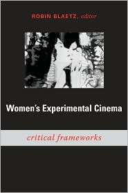 Womens Experimental Cinema Critical Frameworks, (0822340445), Robin 