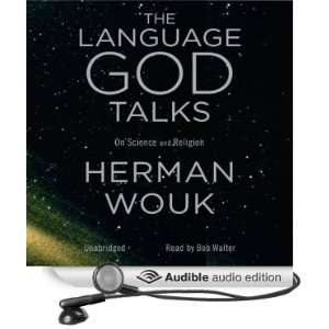 The Language God Talks On Science and Religion [Unabridged] [Audible 