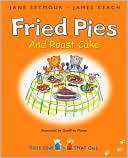 Fried Pies and Roast Cake Jane Seymour