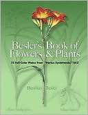 Beslers Book of Flowers and Plants 73 Full Color Plates from 