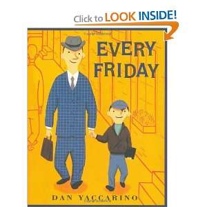  Every Friday [Hardcover] Dan Yaccarino Books