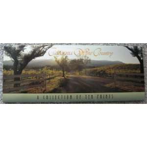 California Wine Country   A Collection of Ten Prints by John Warner