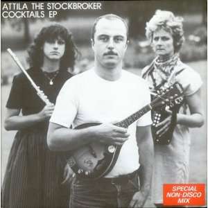  Cocktails EP Attila The Stockbroker Music