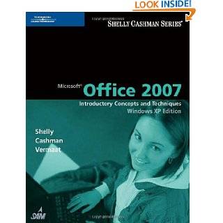 Microsoft Office 2007 Introductory Concepts and Techniques, Windows 