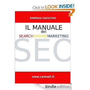 Il Manuale del Search Engine Marketing. Tecniche e strategie di search 