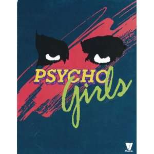  Psycho Girls Poster Movie 11 x 17 Inches   28cm x 44cm 