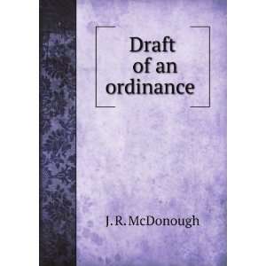  Draft of an ordinance J. R. McDonough Books