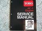 New TORO AC 1 Engine Service Manual, Trimmers