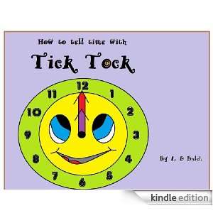 How to Tell TIME with Tick Tock L D Balch  Kindle Store