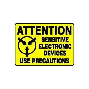 ATTENTION SENSITIVE ELECTRONIC DEVICES USE PRECAUTIONS 10 x 14 Dura 